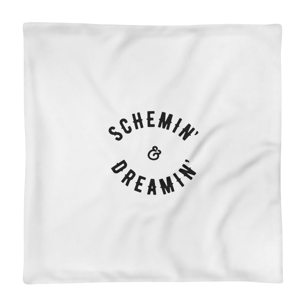 Choo 🚂 Choo/Schemin' & Dreamin' Pillow Cases